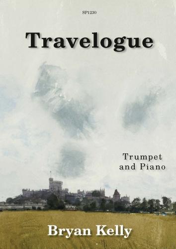 Bryan Kelly: Travelogue: Trumpet: Mixed Songbook