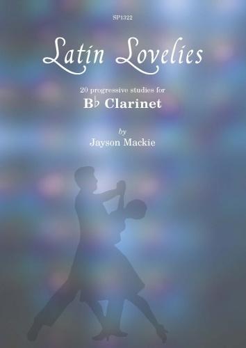 Jayson Mackie: Latin Lovelies: Clarinet: Instrumental Album