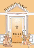 Wolfgang Amadeus Mozart Ignace Pleyel: Classical Saxes  Book 2: Saxophone