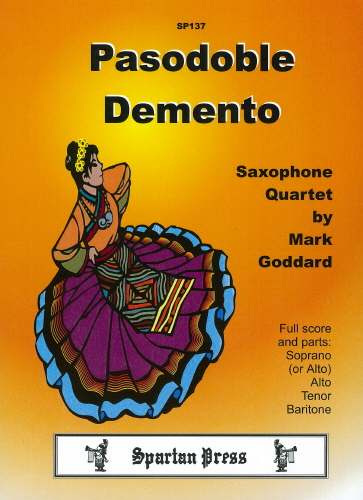 M. Goddard: Paso Doble Demento: Saxophone Ensemble: Instrumental Album