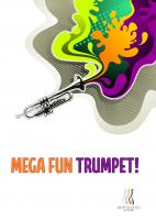Stephen Binnington: Mega-Fun Trumpet: Trumpet: Instrumental Work