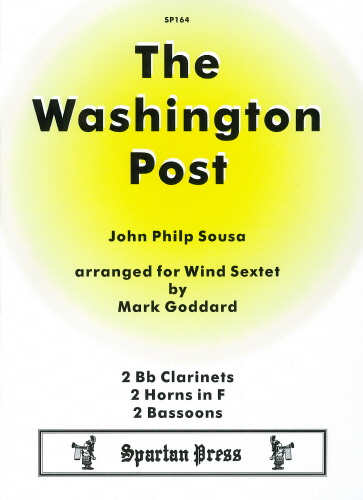 John Philip Sousa: The Washington Post: Wind Ensemble: Score and Parts