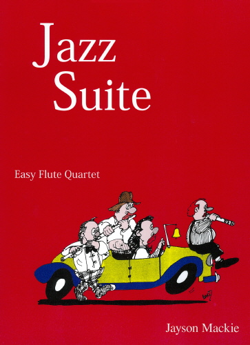 J. Mackie: Jazz Suite: Flute Ensemble: Score and Parts