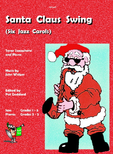 J. Widger: Santa Claus Swing: Tenor Saxophone: Instrumental Album