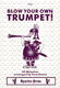 Blow Your Own Trumpet: Trumpet: Instrumental Album
