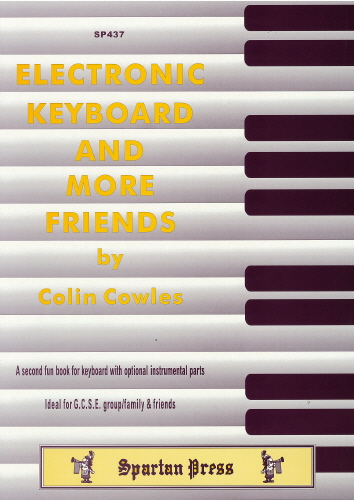 Colin Cowles: Electronic Keyboard And More Friends: Flute: Instrumental Album