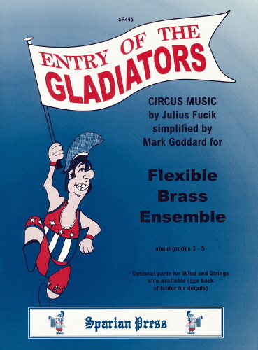 Julius Fucik: Entry Of Gladiators: Wind Ensemble: Instrumental Album