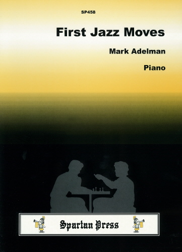 M. Adelman: First Jazz Moves: Piano: Instrumental Album