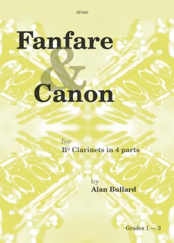 Alan Bullard: Fanfare & Canon for beginner clarinet group: Clarinet: