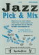 Brian Harrison: Jazz Pick & Mix: Wind Ensemble: Instrumental Album