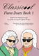 Classicool Piano Duets Vol. 1: Piano Duet: Instrumental Album