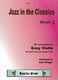 Widger: Jazz In The Classics 2: Violin: Instrumental Album