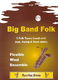 Big Band Folk: Wind Ensemble: Instrumental Album