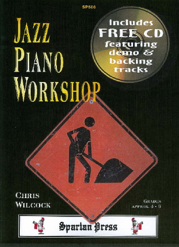 C Wilcock: Jazz Piano Workshop: Piano: Instrumental Album