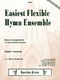 Easiest Flexible Hymn Ensemble: Wind Ensemble: Instrumental Album