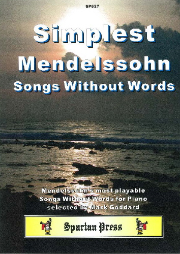 M. Goddard: Simplest Mendelssohn Songs Without Words: Piano: Instrumental Album