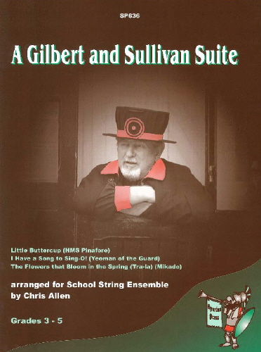 Gilbert And Sullivan Suite An: String Ensemble: Score and Parts