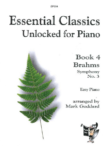 Johannes Brahms: Essential Classics Unlocked For Piano Vol. 4: Piano: