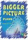 J. Rowcroft: Bigger Picture (Grade 4-5): Piano: Instrumental Album