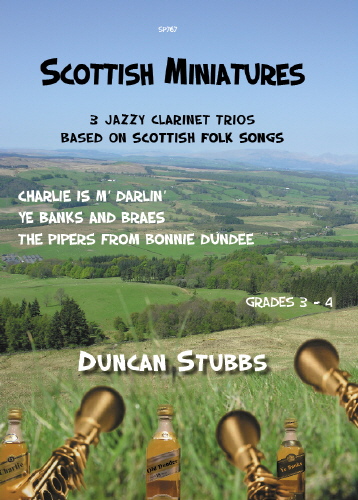 Duncan Stubbs: Scottish Miniatures: Clarinet Ensemble: Score and Parts