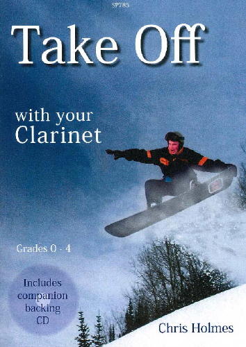 Chris Holmes: Take Off With Your Clarinet: Clarinet: Instrumental Album