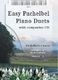 Johann Pachelbel: Easy Pachelbel Piano Duets: Piano Duet: Instrumental Album