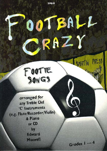 Edward Maxwell: Football Crazy: Flute: Instrumental Album