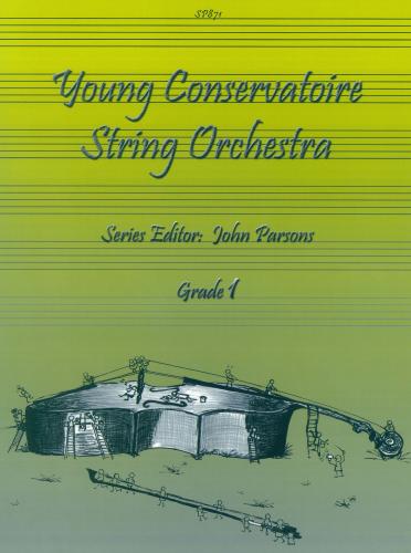 Young Conservatoire String Orchestra Vol.1: String Orchestra: Score and Parts