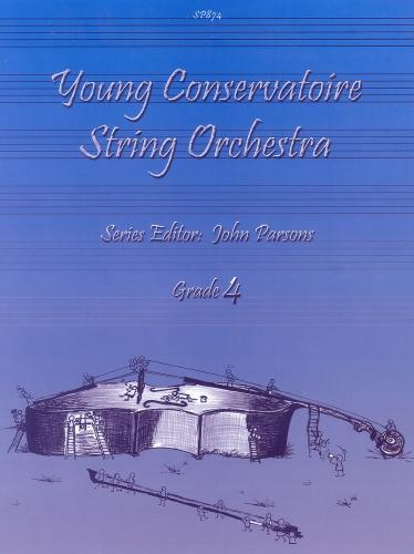 Young Conservatoire String Orchestra Vol.4: String Orchestra: Score and Parts