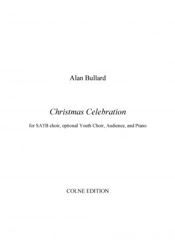 Alan Bullard: Christmas Celebration: SATB: Vocal Album
