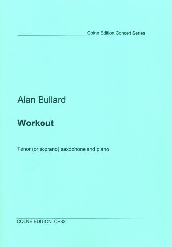 Alan Bullard: Workout - Tenor: Tenor Saxophone: Instrumental Work