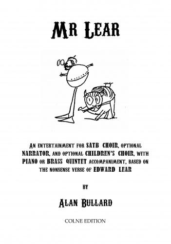 Alan Bullard: Mr. Lear: Mixed Choir: Vocal Score