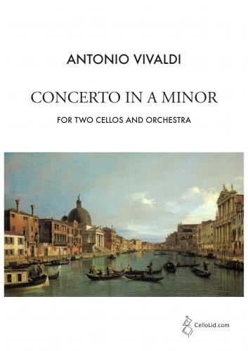 Antonio Vivaldi: Concerto In A Minor - 2 Cellos/Orchestra: Cello Ensemble: