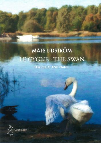 Mats Lidstrm: Cygne Le - Swan*The: Cello: Instrumental Album