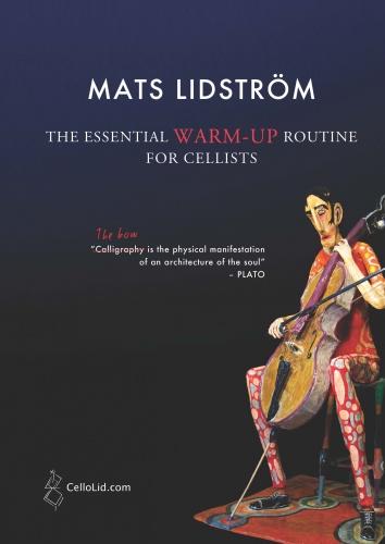 M. Lidstom: Essential Warm-Up Routine For Cellists: Cello: Study