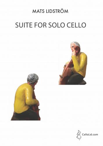 Mats Lidstrm: Suite For Cello Solo: Cello: Instrumental Album