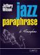 Jeffery Wilson: Jazz Paraphrase for Saxophone: Saxophone: Instrumental Album