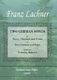 Franz Lachner: 2 German Songs: Chamber Ensemble: Instrumental Album