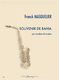 Franck Masquelier: Souvenir de Bahia: Alto Saxophone and Accomp.: Instrumental