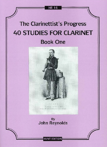 J. Reynolds: The Clarinettist's Progress Book 1: Clarinet: Instrumental Album