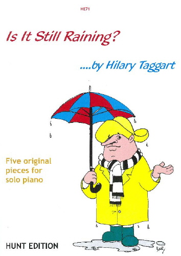 Hilary Taggart: Is It Still Raining: Piano: Instrumental Album