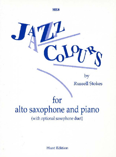 R. Stokes: Jazz Colours: Alto Saxophone: Instrumental Album