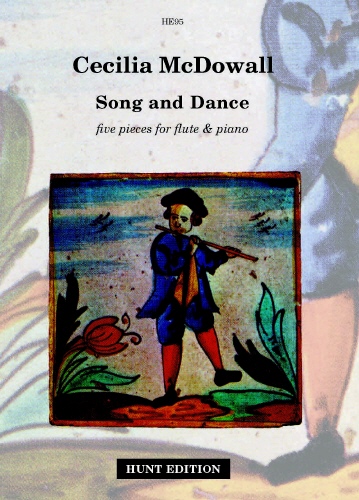 Cecilia McDowall: Song And Dance For Flute & Piano: Flute: Instrumental Album