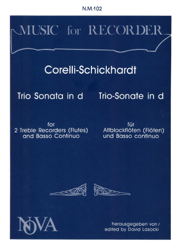 Arcangelo Corelli Johann Christian Schickhardt: Trio Sonata in D minor: Recorder