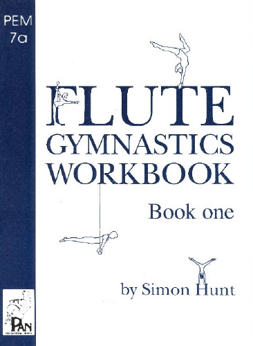 Flute Gymnastics Workbook 1: Flute: Study