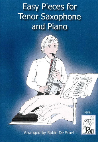 Easy Pieces for Tenor Saxophone: Tenor Saxophone: Instrumental Album