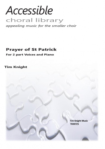 Tim Knight: Prayer of St Patrick: Mixed Choir: Vocal Album