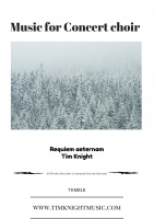 Tim Knight: Requiem Aeternam: Mixed Choir: Vocal Score