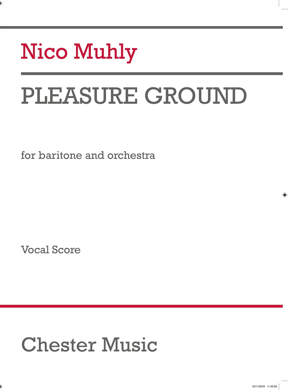 Nico Muhly: Pleasure Ground: Baritone Voice