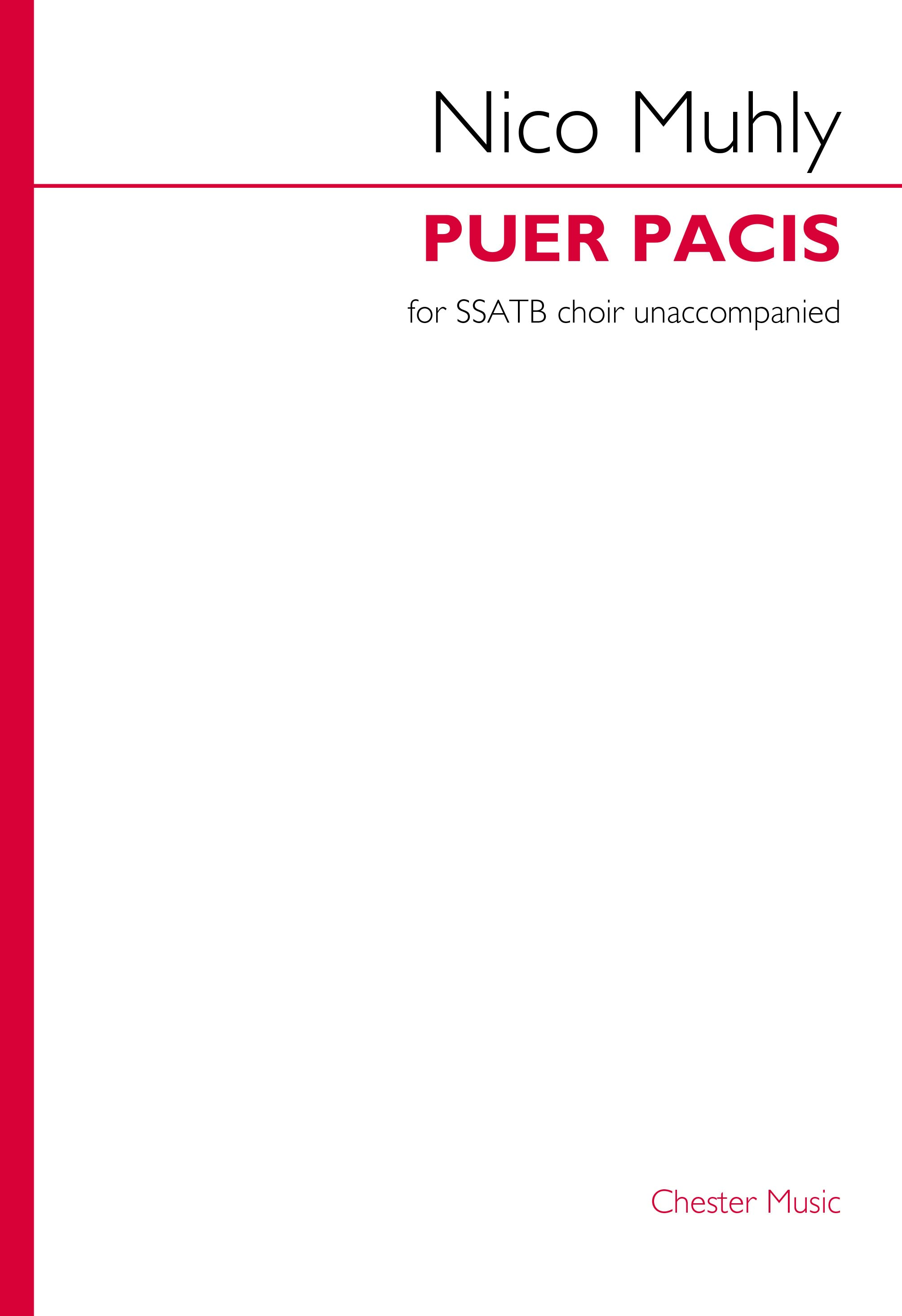 Nico Muhly: Puer Pacis: Mixed Choir and Accomp.: Choral Score